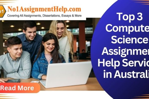 Top 3 Computer Science Assignment Help Services in Australia